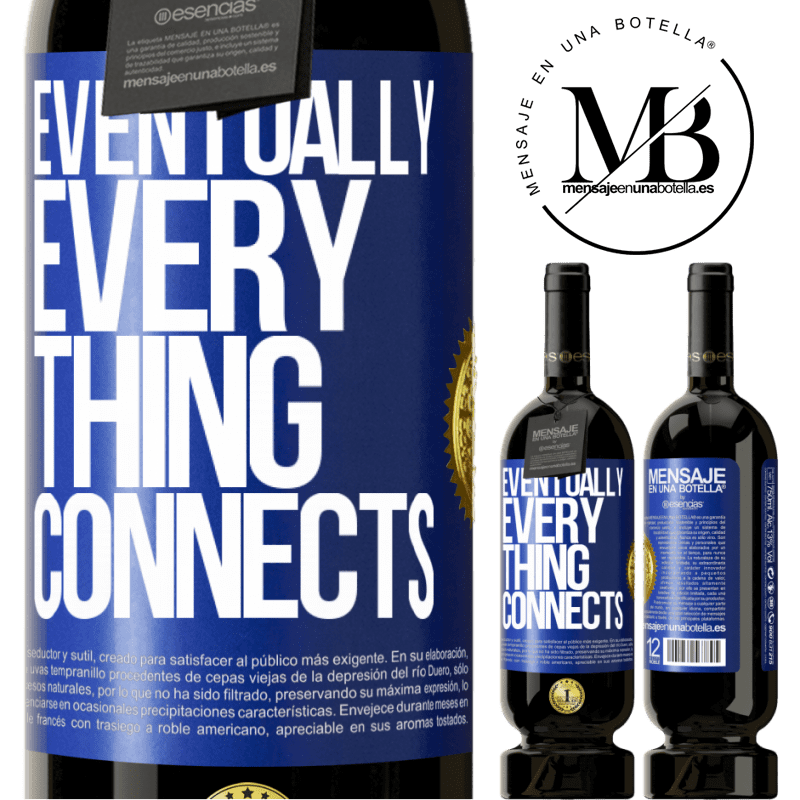 29,95 € Free Shipping | Red Wine Premium Edition MBS® Reserva Eventually, everything connects Blue Label. Customizable label Reserva 12 Months Harvest 2014 Tempranillo