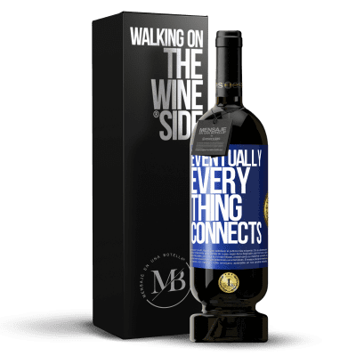 «Eventually, everything connects» Premium Edition MBS® Reserve