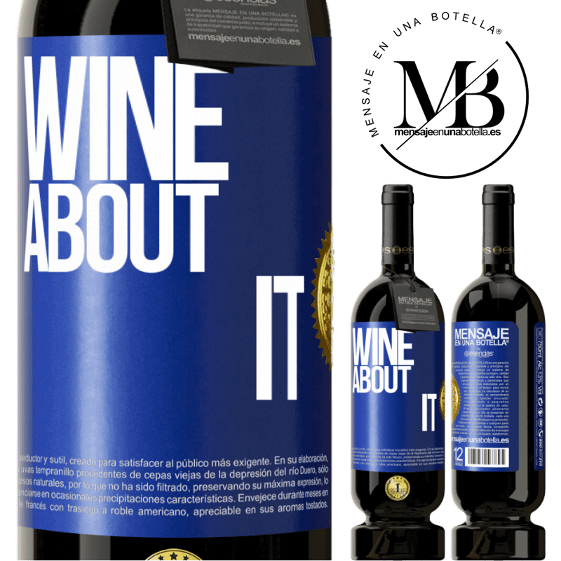 29,95 € Free Shipping | Red Wine Premium Edition MBS® Reserva Wine about it Blue Label. Customizable label Reserva 12 Months Harvest 2014 Tempranillo