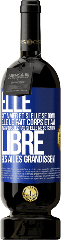 49,95 € | Vin rouge Édition Premium MBS® Réserve Elle sait aimer et si elle se donne, elle le fait corps et âme. Mais n'oubliez pas si elle ne se sent pas libre, ses ailes grand Étiquette Bleue. Étiquette personnalisable Réserve 12 Mois Récolte 2015 Tempranillo