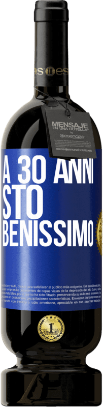 49,95 € Spedizione Gratuita | Vino rosso Edizione Premium MBS® Riserva A 30 anni, sto benissimo Etichetta Blu. Etichetta personalizzabile Riserva 12 Mesi Raccogliere 2016 Tempranillo