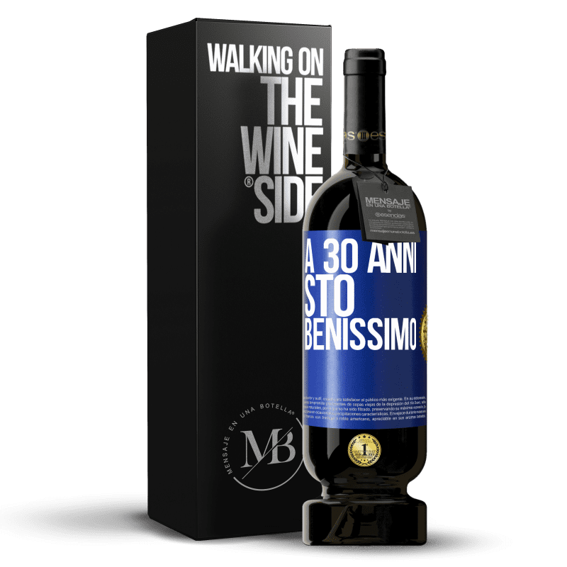 49,95 € Spedizione Gratuita | Vino rosso Edizione Premium MBS® Riserva A 30 anni, sto benissimo Etichetta Blu. Etichetta personalizzabile Riserva 12 Mesi Raccogliere 2015 Tempranillo