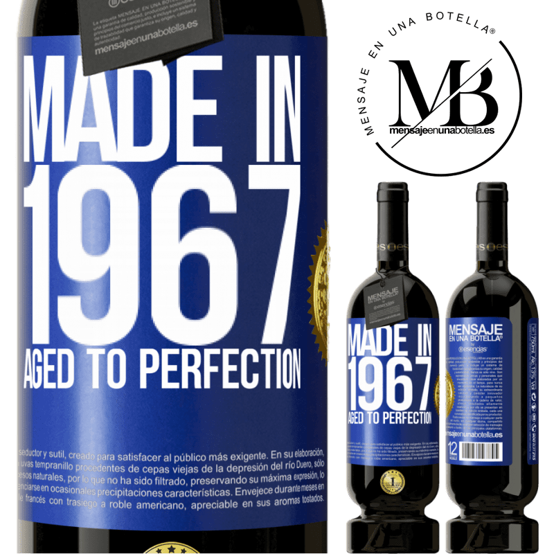 49,95 € Free Shipping | Red Wine Premium Edition MBS® Reserve Made in 1967. Aged to perfection Blue Label. Customizable label Reserve 12 Months Harvest 2015 Tempranillo