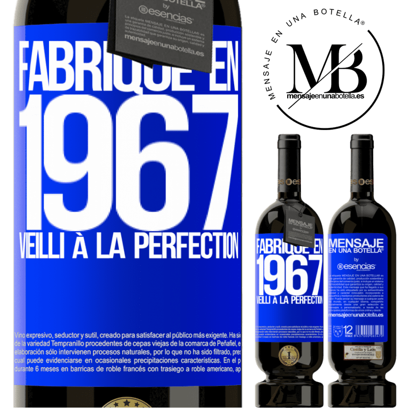 «Fabriqué en 1967. Vieilli à la perfection» Édition Premium MBS® Réserve