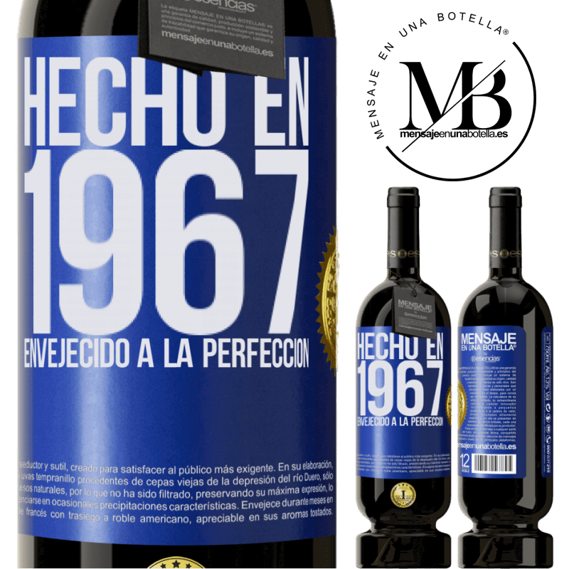 49,95 € Envío gratis | Vino Tinto Edición Premium MBS® Reserva Hecho en 1967. Envejecido a la perfección Etiqueta Azul. Etiqueta personalizable Reserva 12 Meses Cosecha 2015 Tempranillo
