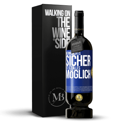 «Wenn nichts sicher ist, ist alles möglich» Premium Ausgabe MBS® Reserve