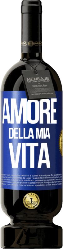 49,95 € | Vino rosso Edizione Premium MBS® Riserva Amore della mia vita Etichetta Blu. Etichetta personalizzabile Riserva 12 Mesi Raccogliere 2015 Tempranillo