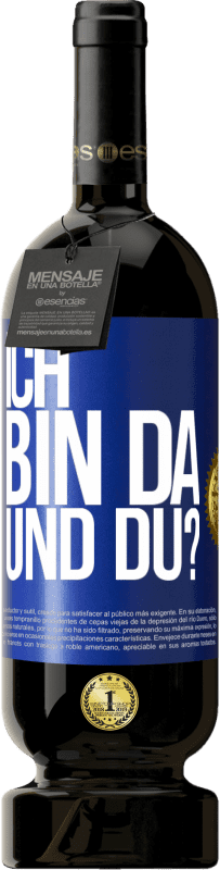 «Ich bin da. Und du?» Premium Ausgabe MBS® Reserve