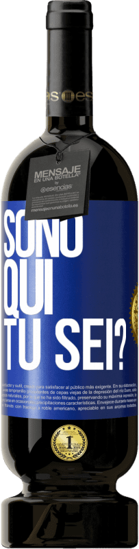 49,95 € Spedizione Gratuita | Vino rosso Edizione Premium MBS® Riserva Sono qui. Tu sei? Etichetta Blu. Etichetta personalizzabile Riserva 12 Mesi Raccogliere 2016 Tempranillo