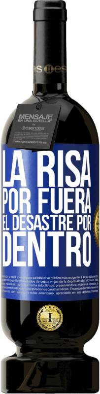 49,95 € Envío gratis | Vino Tinto Edición Premium MBS® Reserva La risa por fuera, el desastre por dentro Etiqueta Azul. Etiqueta personalizable Reserva 12 Meses Cosecha 2016 Tempranillo