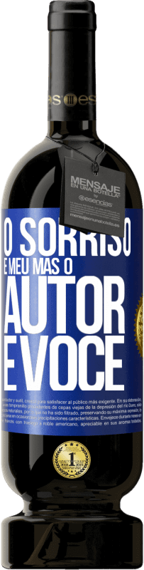 49,95 € | Vinho tinto Edição Premium MBS® Reserva O sorriso é meu, mas o autor é você Etiqueta Azul. Etiqueta personalizável Reserva 12 Meses Colheita 2016 Tempranillo