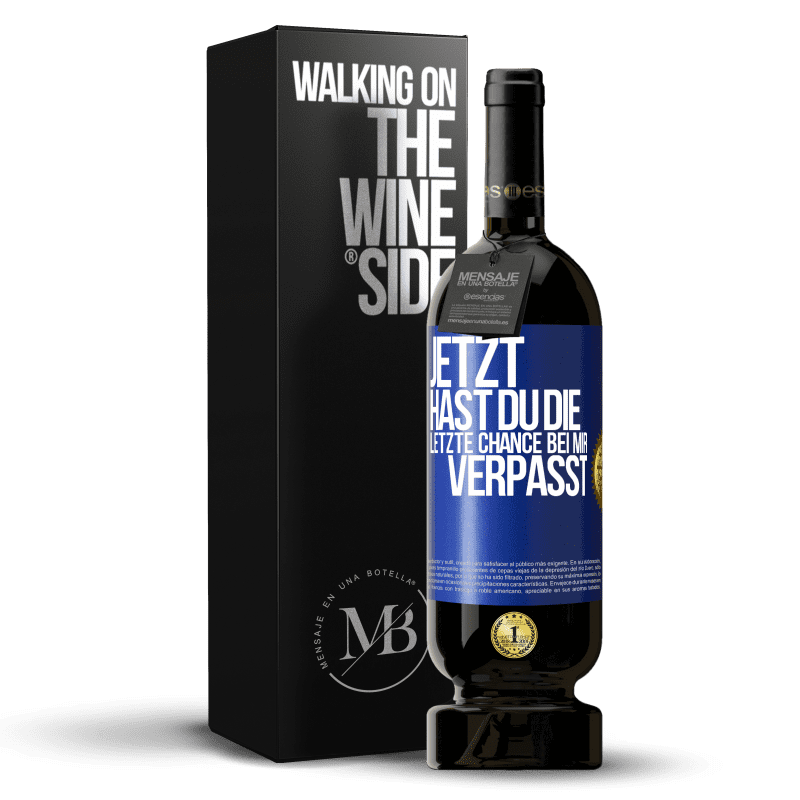 49,95 € Kostenloser Versand | Rotwein Premium Ausgabe MBS® Reserve Jetzt hast du die letzte Chance bei mir verpasst Blaue Markierung. Anpassbares Etikett Reserve 12 Monate Ernte 2016 Tempranillo