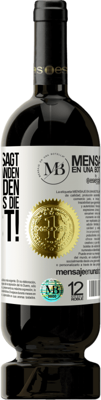 «Wenn dein Ex dir sagt, du wirst nie jemanden wie mich finden, sag ihm, genau das ist die Idee!» Premium Ausgabe MBS® Reserve