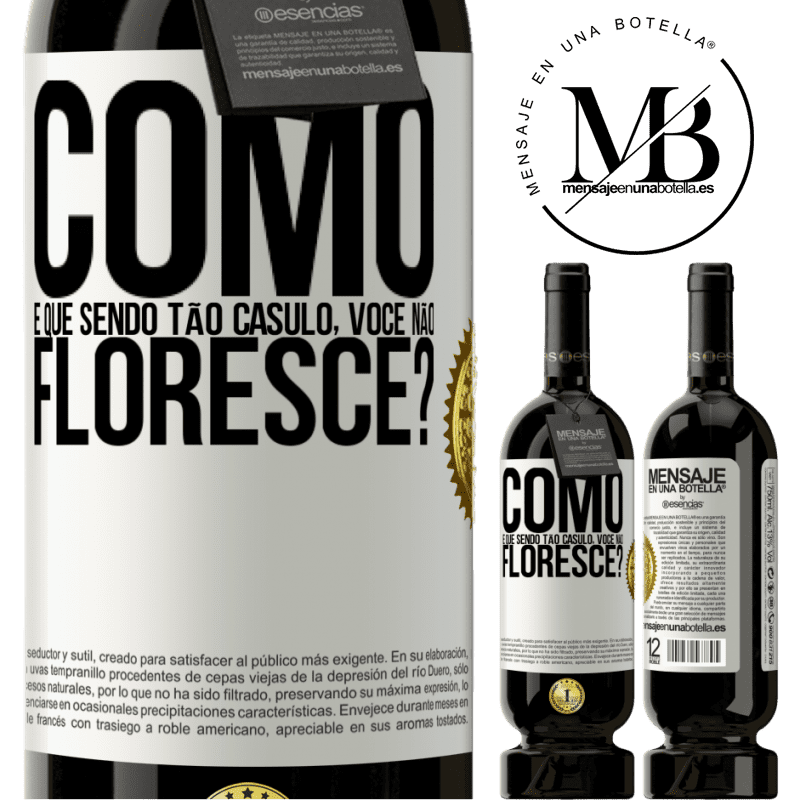 49,95 € Envio grátis | Vinho tinto Edição Premium MBS® Reserva como é que, sendo tão casulo, você não floresce? Etiqueta Branca. Etiqueta personalizável Reserva 12 Meses Colheita 2015 Tempranillo