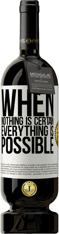 49,95 € Free Shipping | Red Wine Premium Edition MBS® Reserve When nothing is certain, everything is possible White Label. Customizable label Reserve 12 Months Harvest 2016 Tempranillo