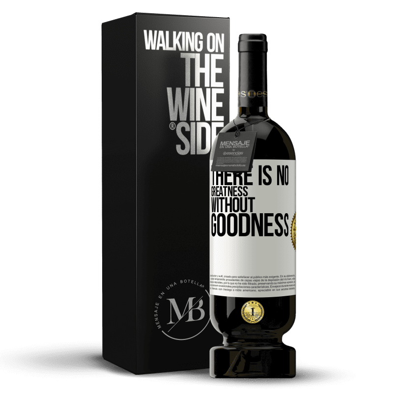 49,95 € Free Shipping | Red Wine Premium Edition MBS® Reserve There is no greatness without goodness White Label. Customizable label Reserve 12 Months Harvest 2014 Tempranillo