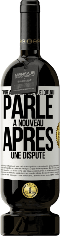 49,95 € | Vin rouge Édition Premium MBS® Réserve Tombe amoureux de quelqu'un qui parle à nouveau après une dispute Étiquette Blanche. Étiquette personnalisable Réserve 12 Mois Récolte 2016 Tempranillo