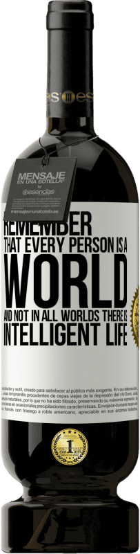 «すべての人が世界であり、すべての世界に知的生命があるわけではないことを忘れないでください» プレミアム版 MBS® 予約する
