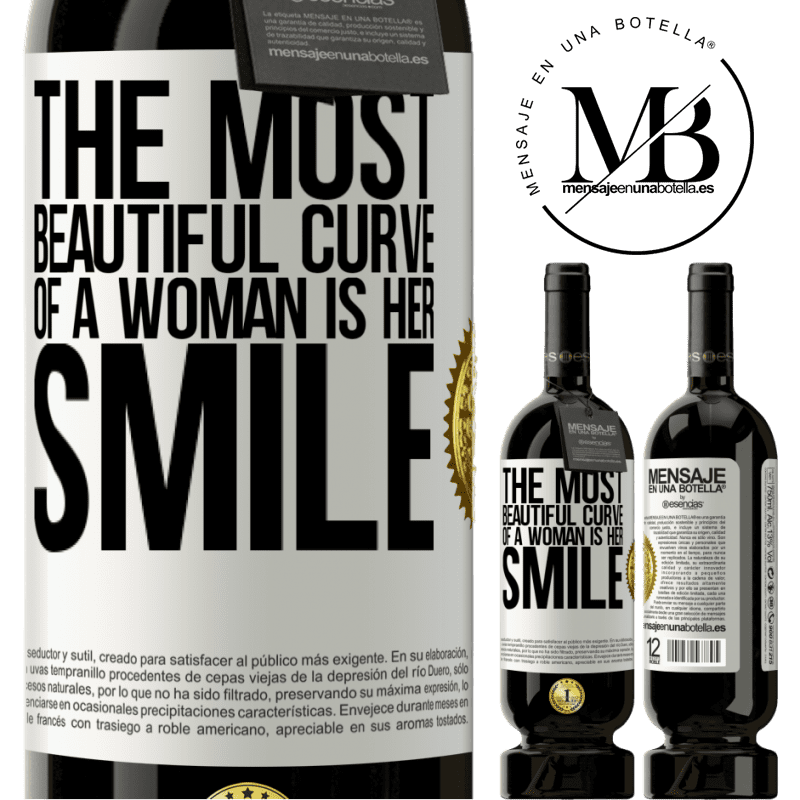 49,95 € Free Shipping | Red Wine Premium Edition MBS® Reserve The most beautiful curve of a woman is her smile White Label. Customizable label Reserve 12 Months Harvest 2014 Tempranillo