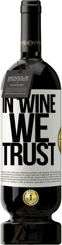 49,95 € 免费送货 | 红酒 高级版 MBS® 预订 in wine we trust 白标. 可自定义的标签 预订 12 个月 收成 2014 Tempranillo