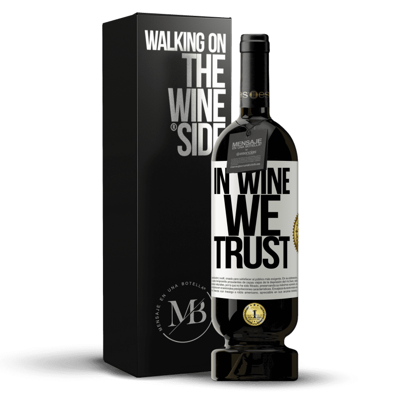 49,95 € Free Shipping | Red Wine Premium Edition MBS® Reserve in wine we trust White Label. Customizable label Reserve 12 Months Harvest 2014 Tempranillo