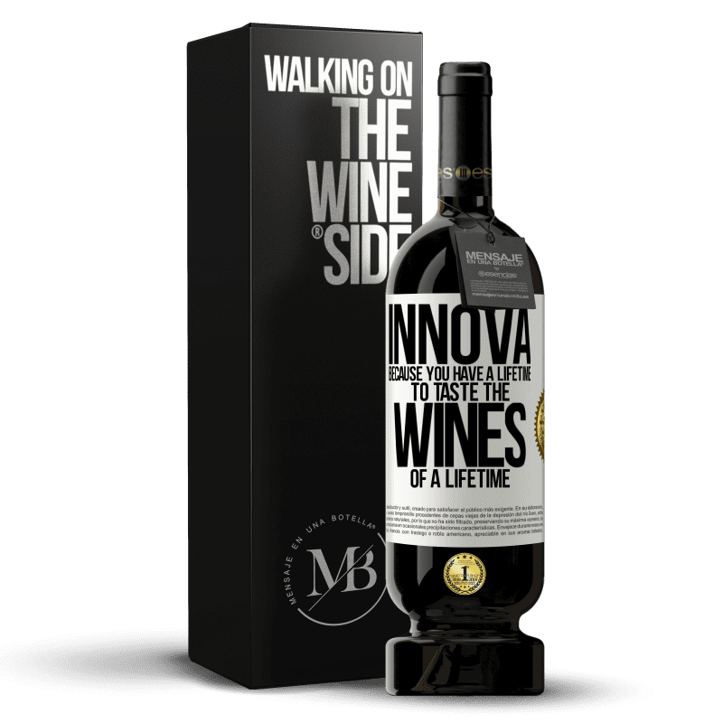 49,95 € Free Shipping | Red Wine Premium Edition MBS® Reserve Innova, because you have a lifetime to taste the wines of a lifetime White Label. Customizable label Reserve 12 Months Harvest 2016 Tempranillo