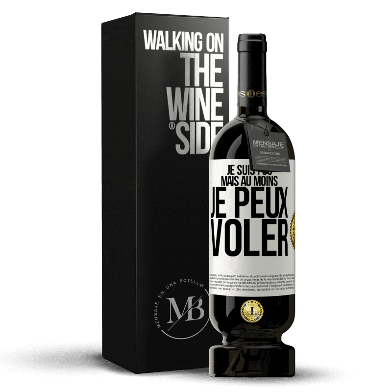 49,95 € Envoi gratuit | Vin rouge Édition Premium MBS® Réserve Je suis fou, mais au moins je peux voler Étiquette Blanche. Étiquette personnalisable Réserve 12 Mois Récolte 2015 Tempranillo