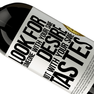 Unique & Personal Expressions. «Look for someone with your same desire, not with your same tastes» Premium Edition MBS® Reserve