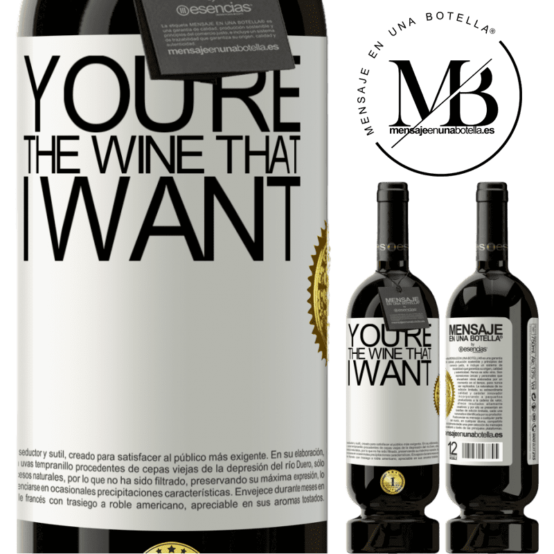 49,95 € 送料無料 | 赤ワイン プレミアム版 MBS® 予約する You're the wine that I want ホワイトラベル. カスタマイズ可能なラベル 予約する 12 月 収穫 2015 Tempranillo