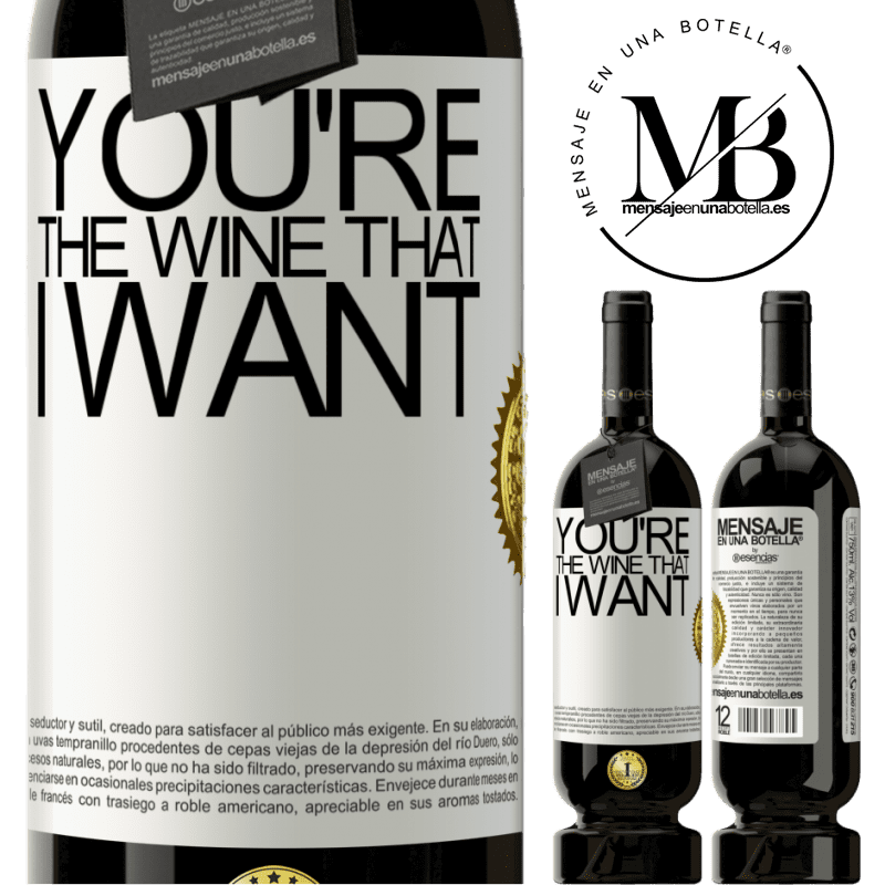49,95 € 免费送货 | 红酒 高级版 MBS® 预订 You're the wine that I want 白标. 可自定义的标签 预订 12 个月 收成 2015 Tempranillo