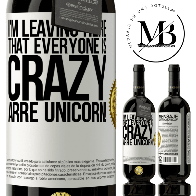 29,95 € Free Shipping | Red Wine Premium Edition MBS® Reserva I'm leaving here that everyone is crazy. Arre unicorn! White Label. Customizable label Reserva 12 Months Harvest 2014 Tempranillo