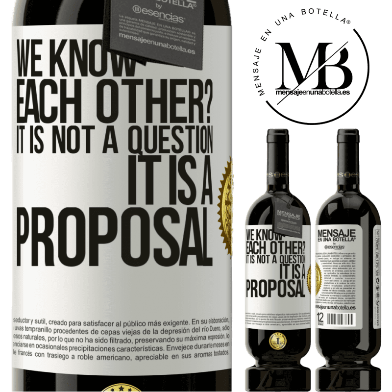 49,95 € Free Shipping | Red Wine Premium Edition MBS® Reserve We know each other? It is not a question, it is a proposal White Label. Customizable label Reserve 12 Months Harvest 2014 Tempranillo