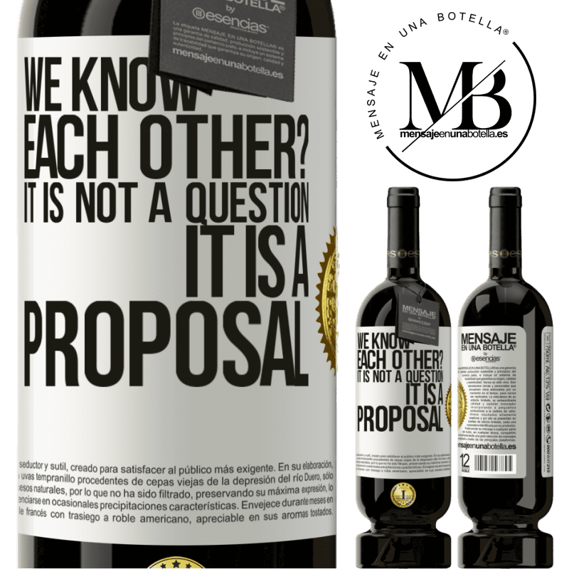 49,95 € Free Shipping | Red Wine Premium Edition MBS® Reserve We know each other? It is not a question, it is a proposal White Label. Customizable label Reserve 12 Months Harvest 2016 Tempranillo