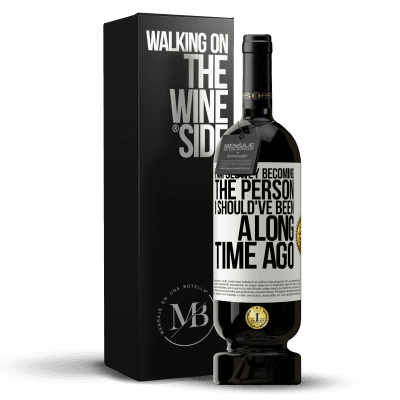 «I am slowly becoming the person I should've been a long time ago» Premium Edition MBS® Reserve