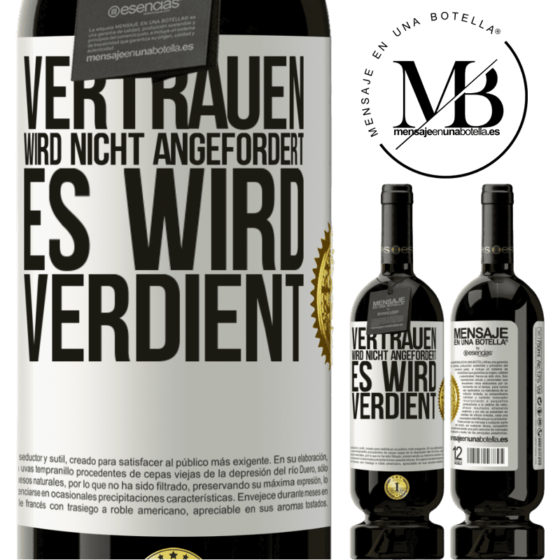 29,95 € Kostenloser Versand | Rotwein Premium Ausgabe MBS® Reserva Vertrauen wird nicht angefordert, es wird verdient Weißes Etikett. Anpassbares Etikett Reserva 12 Monate Ernte 2014 Tempranillo