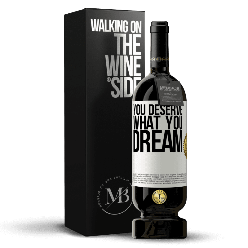 49,95 € Free Shipping | Red Wine Premium Edition MBS® Reserve You deserve what you dream White Label. Customizable label Reserve 12 Months Harvest 2015 Tempranillo