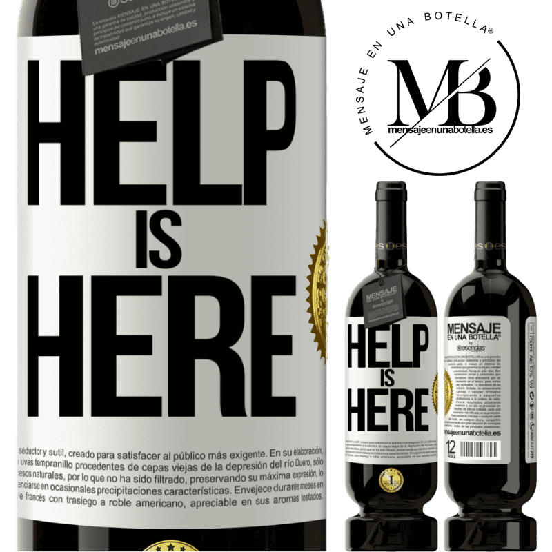 29,95 € Free Shipping | Red Wine Premium Edition MBS® Reserva Help is Here White Label. Customizable label Reserva 12 Months Harvest 2014 Tempranillo