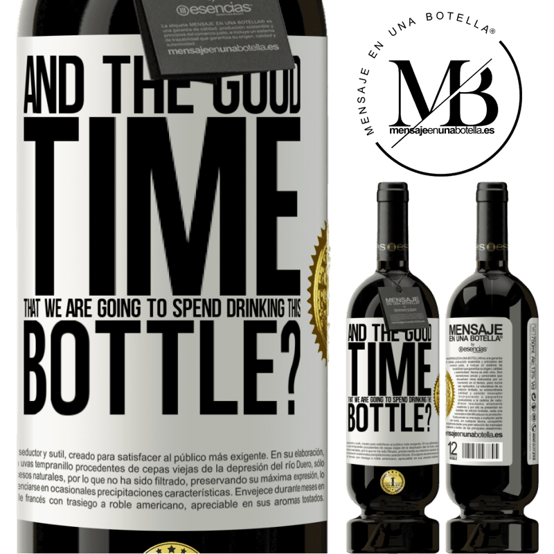 29,95 € Free Shipping | Red Wine Premium Edition MBS® Reserva and the good time that we are going to spend drinking this bottle? White Label. Customizable label Reserva 12 Months Harvest 2014 Tempranillo
