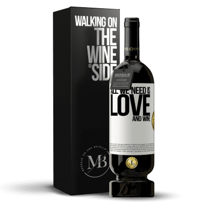 «All we need is love and wine» 高级版 MBS® 预订