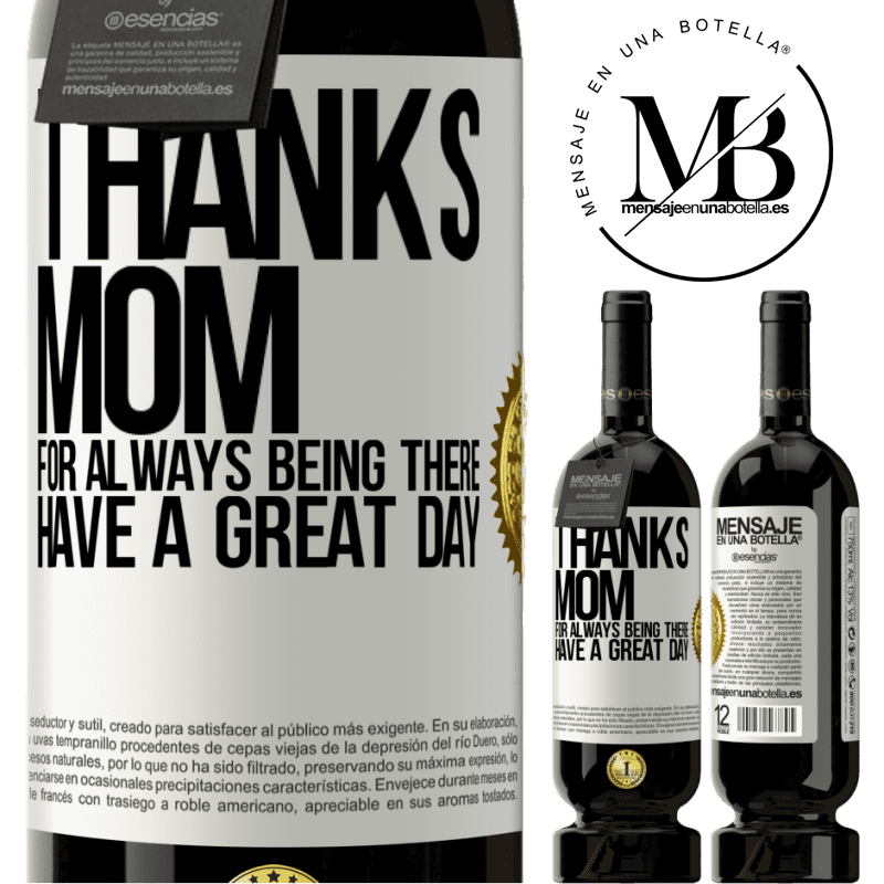 29,95 € Free Shipping | Red Wine Premium Edition MBS® Reserva Thanks mom, for always being there. Have a great day White Label. Customizable label Reserva 12 Months Harvest 2014 Tempranillo