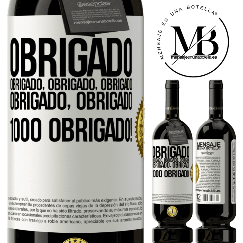49,95 € Envio grátis | Vinho tinto Edição Premium MBS® Reserva Obrigado, obrigado, obrigado, obrigado, obrigado, obrigado 1000 obrigado! Etiqueta Branca. Etiqueta personalizável Reserva 12 Meses Colheita 2016 Tempranillo