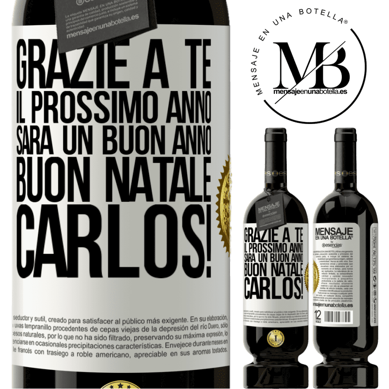 49,95 € Spedizione Gratuita | Vino rosso Edizione Premium MBS® Riserva Grazie a te il prossimo anno sarà un buon anno. Buon Natale, Carlos! Etichetta Bianca. Etichetta personalizzabile Riserva 12 Mesi Raccogliere 2014 Tempranillo