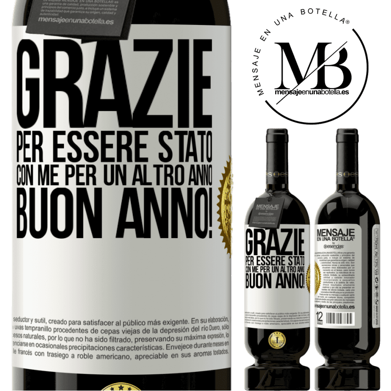 49,95 € Spedizione Gratuita | Vino rosso Edizione Premium MBS® Riserva Grazie per essere stato con me per un altro anno. Buon anno! Etichetta Bianca. Etichetta personalizzabile Riserva 12 Mesi Raccogliere 2015 Tempranillo