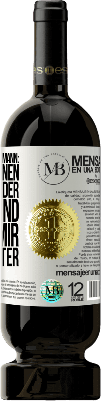 «Lieber Weihnachtsmann: Bring mir einen kleinen Bruder. Liebes Kind: schick mir deine Mutter» Premium Ausgabe MBS® Reserve