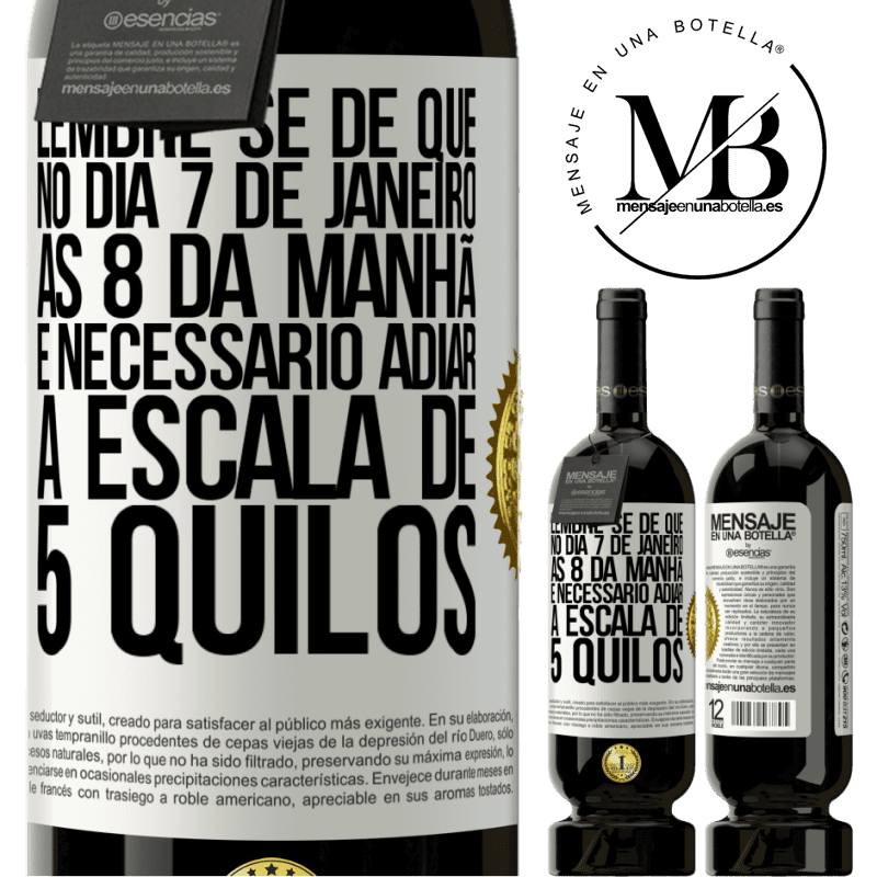 49,95 € Envio grátis | Vinho tinto Edição Premium MBS® Reserva Lembre-se de que, no dia 7 de janeiro, às 8 da manhã, é necessário adiar a escala de 5 quilos Etiqueta Branca. Etiqueta personalizável Reserva 12 Meses Colheita 2014 Tempranillo