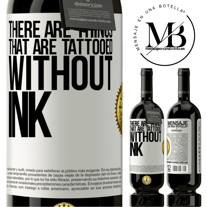 29,95 € Free Shipping | Red Wine Premium Edition MBS® Reserva There are things that are tattooed without ink White Label. Customizable label Reserva 12 Months Harvest 2014 Tempranillo
