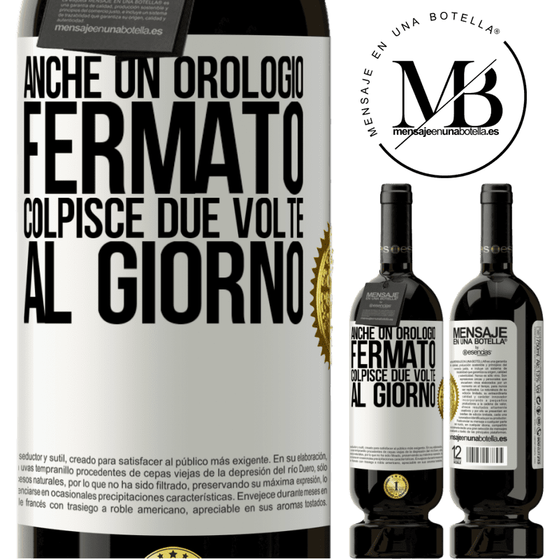 49,95 € Spedizione Gratuita | Vino rosso Edizione Premium MBS® Riserva Anche un orologio fermato colpisce due volte al giorno Etichetta Bianca. Etichetta personalizzabile Riserva 12 Mesi Raccogliere 2016 Tempranillo