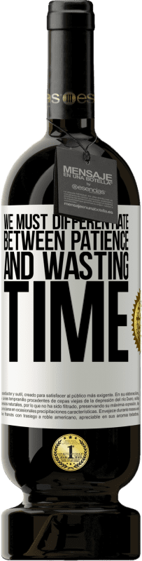 «We must differentiate between patience and wasting time» Premium Edition MBS® Reserve