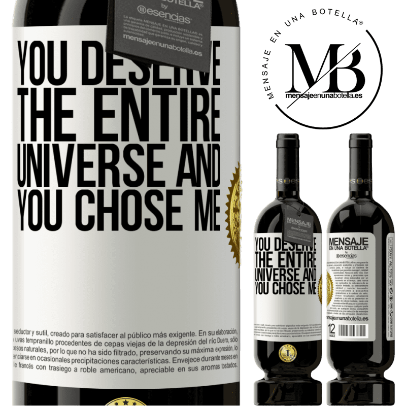 29,95 € Free Shipping | Red Wine Premium Edition MBS® Reserva You deserve the entire universe and you chose me White Label. Customizable label Reserva 12 Months Harvest 2014 Tempranillo