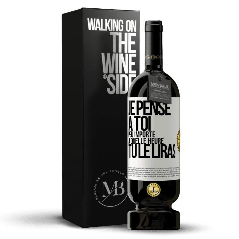 49,95 € Envoi gratuit | Vin rouge Édition Premium MBS® Réserve Je pense à toi. Peu importe à quelle heure tu le liras Étiquette Blanche. Étiquette personnalisable Réserve 12 Mois Récolte 2015 Tempranillo